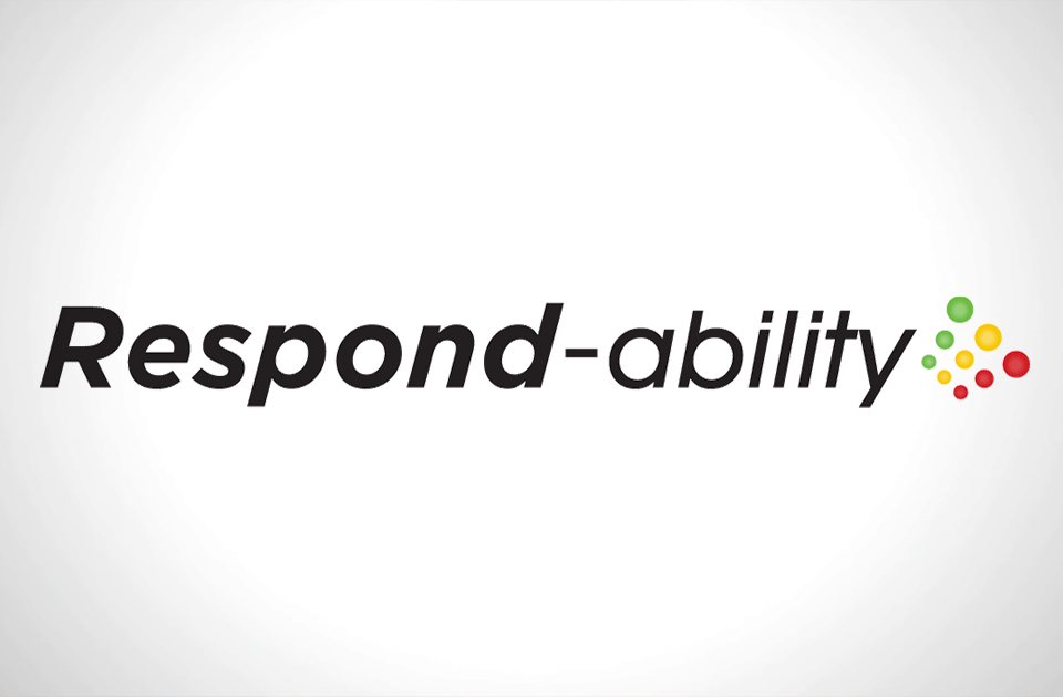 Respond-Ability